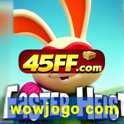 wowjogo com